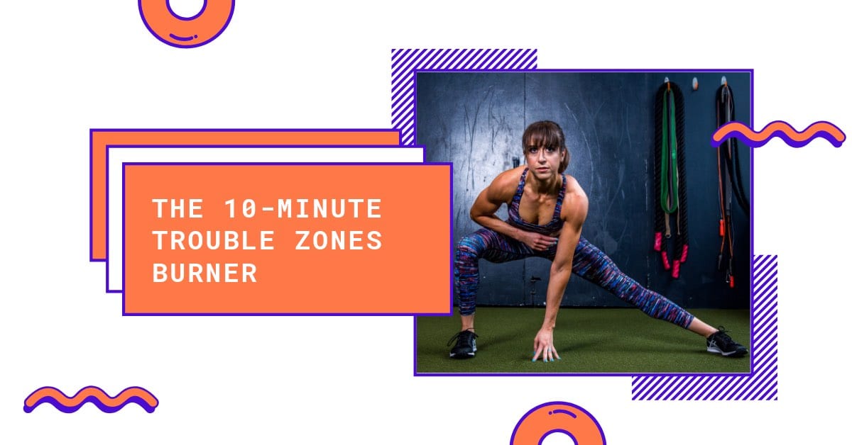 The “Trouble Zones” Bodyweight Burner