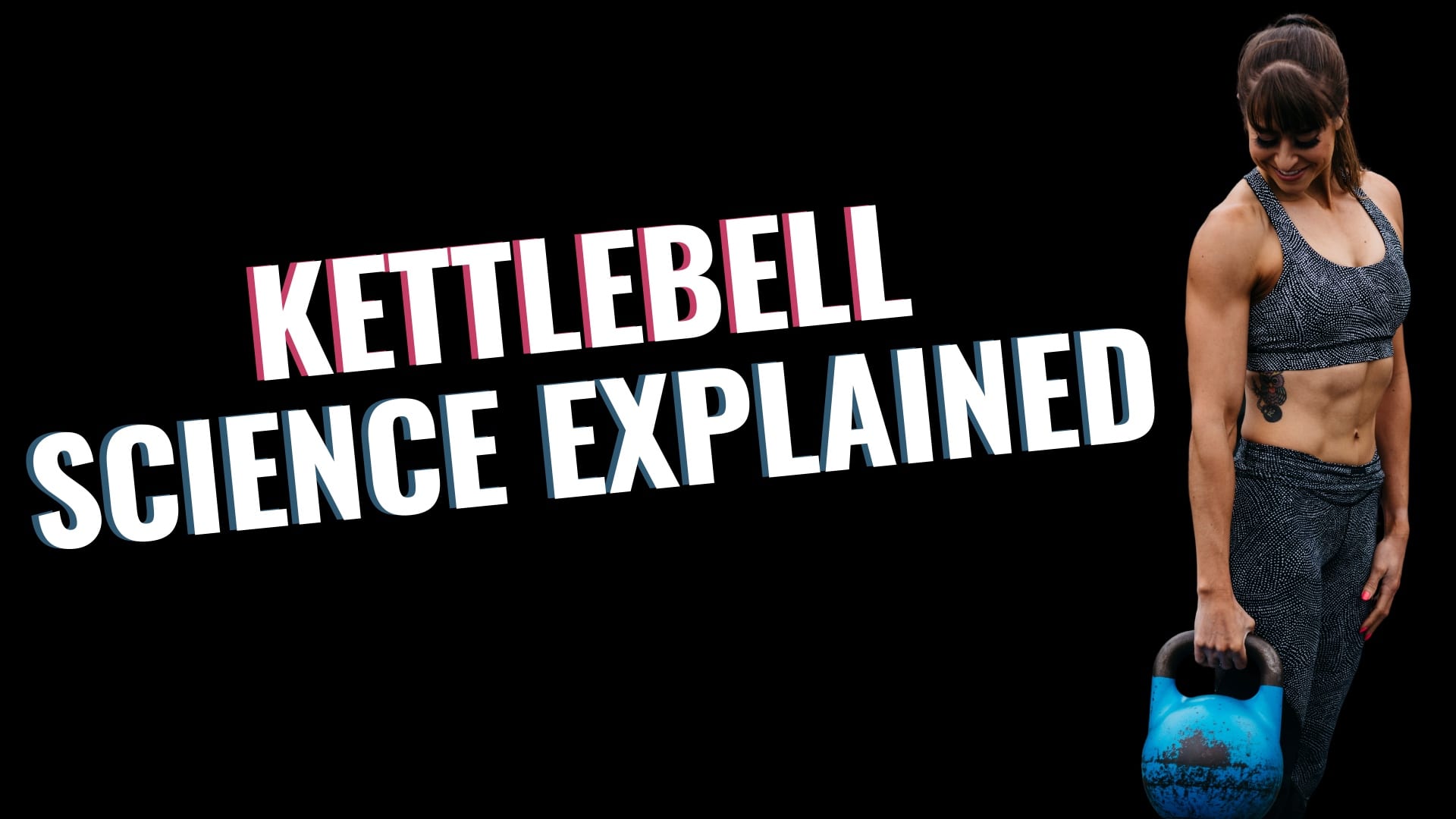 FHP S2:E2- The Fitness Hacks Podcast: The Science Behind Kettlebell Training