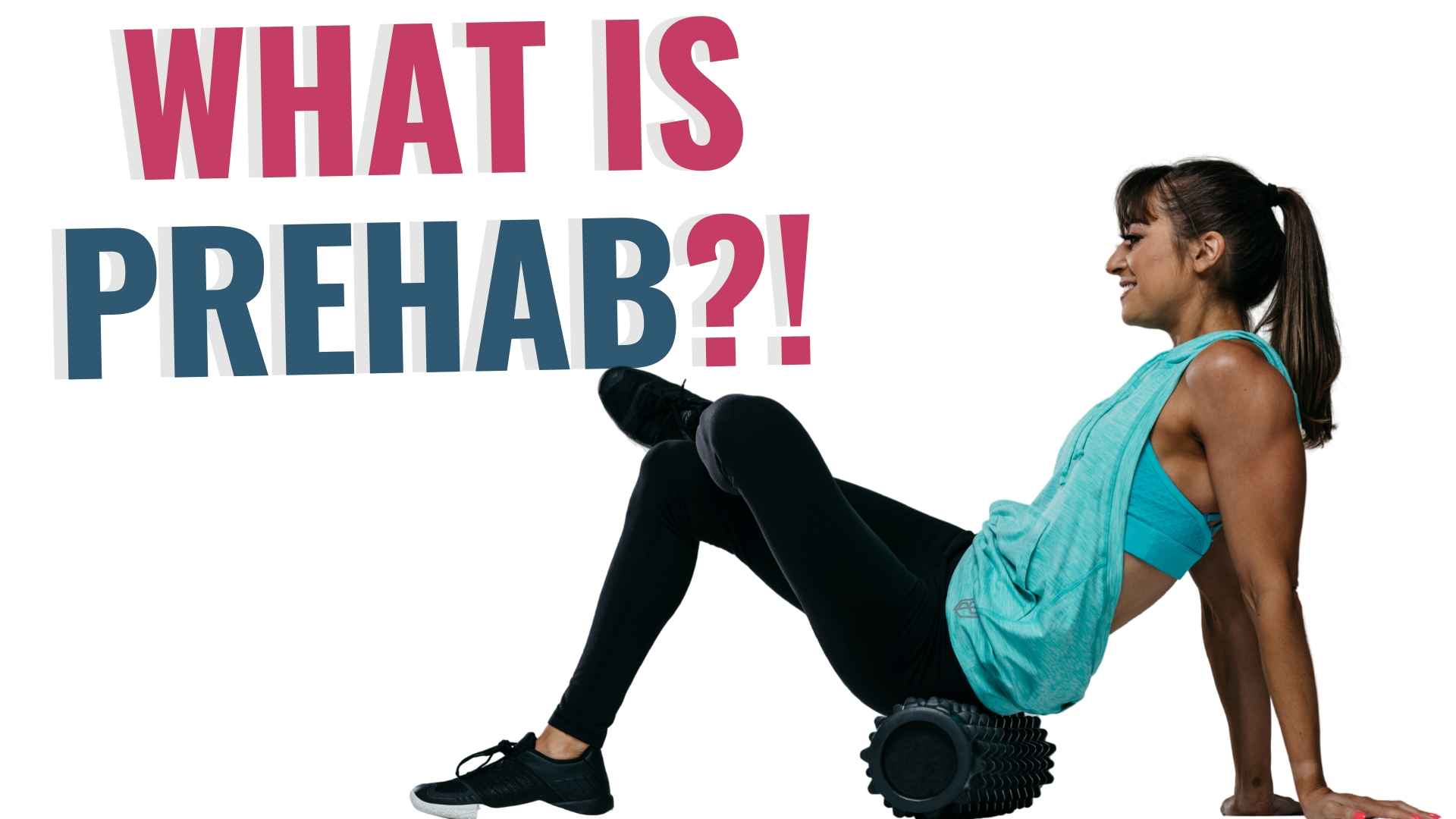 FHP S2:E12 – What Is Prehab And How Do I Use It?!
