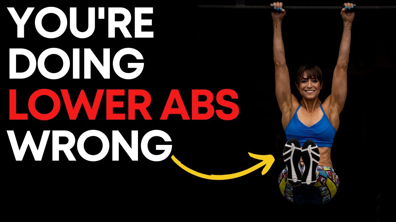 Lower Ab Exercises (YOU’RE DOING IT WRONG)