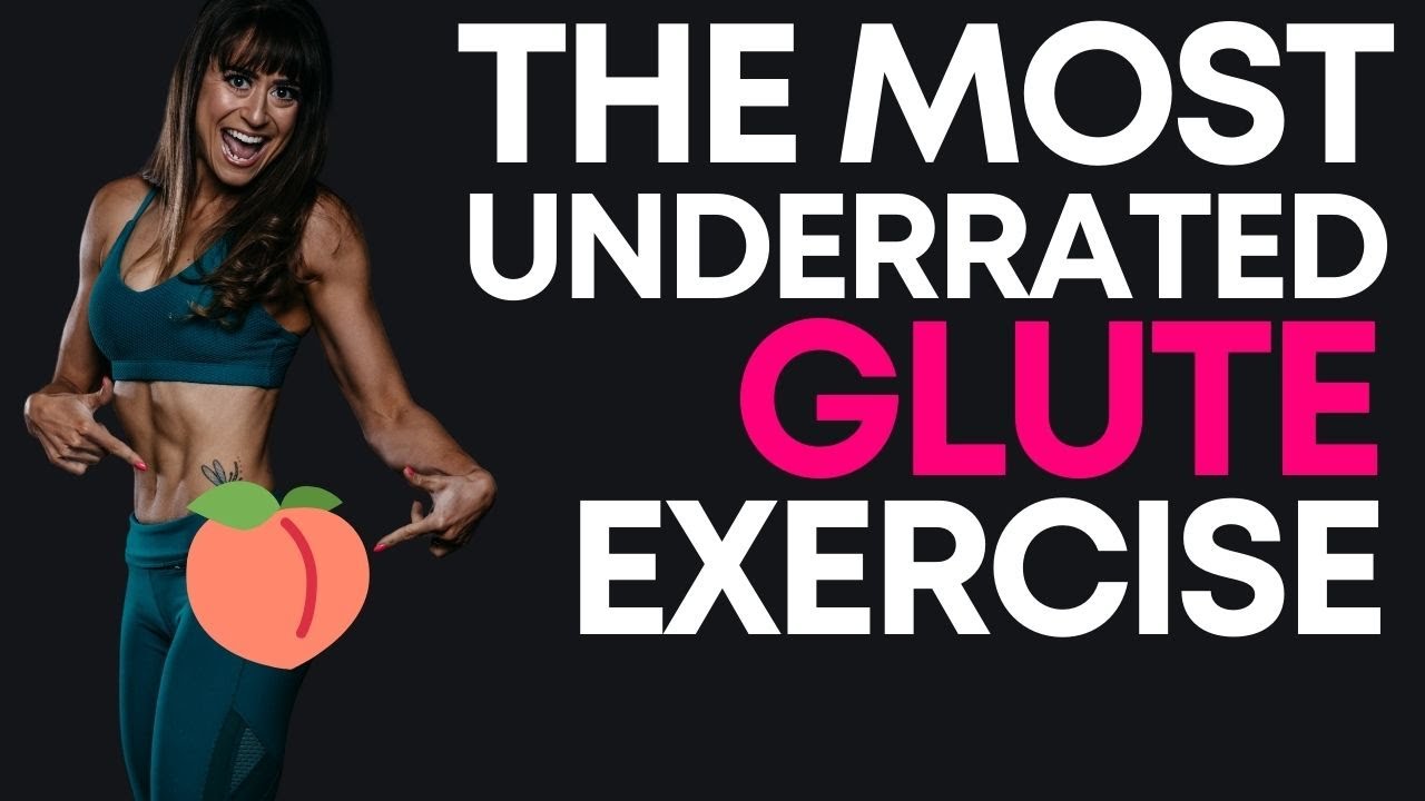 the Most Underrated Glute Exercise