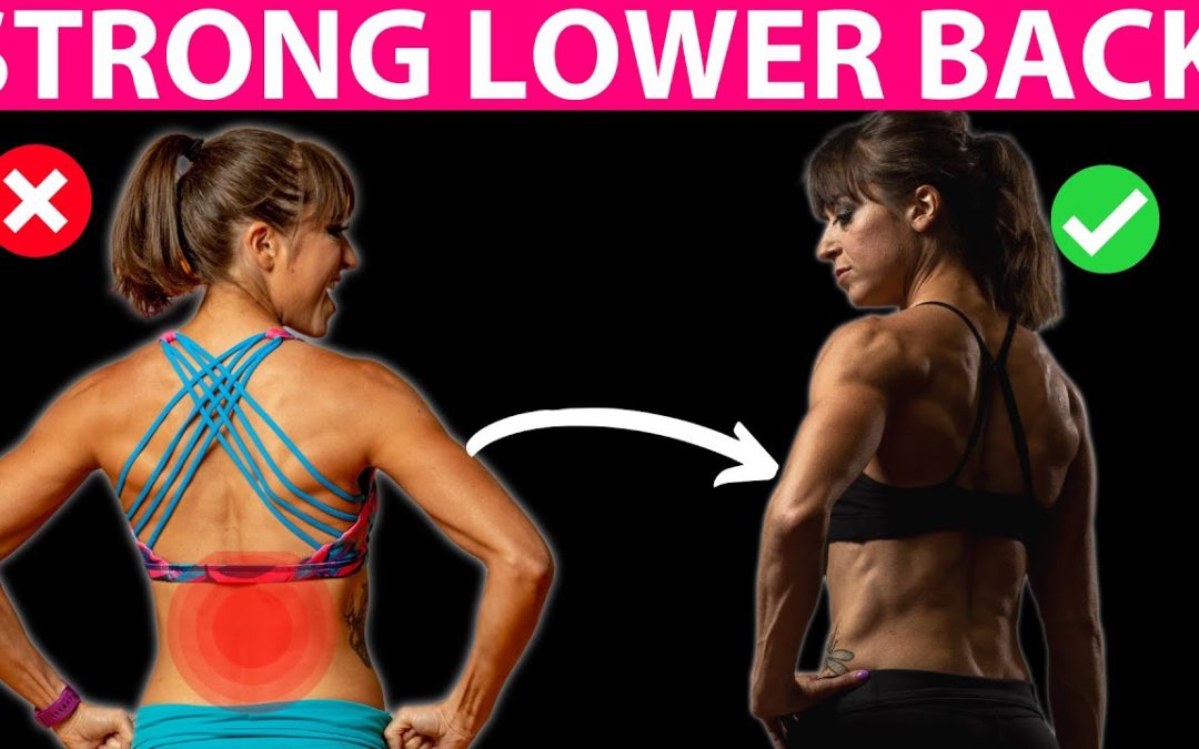 The Right Way To Get A Strong Lower Back (4 exercises)