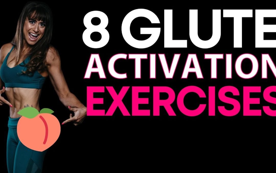 8 Glute Activation Exercises (Improve Hip Stability)