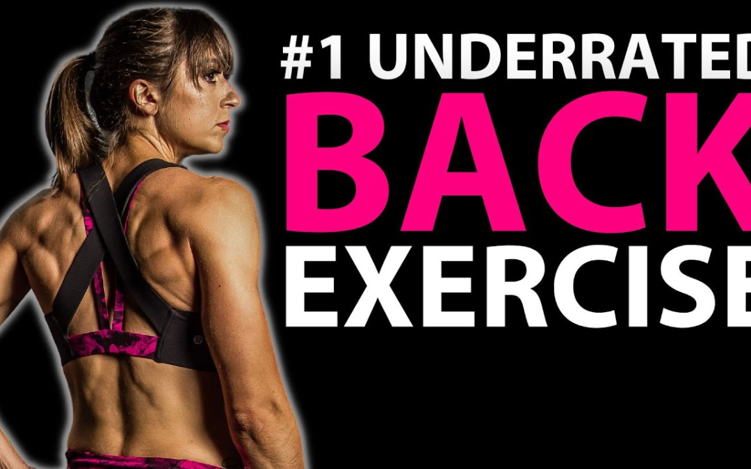 The Most Underrated Back Exercise