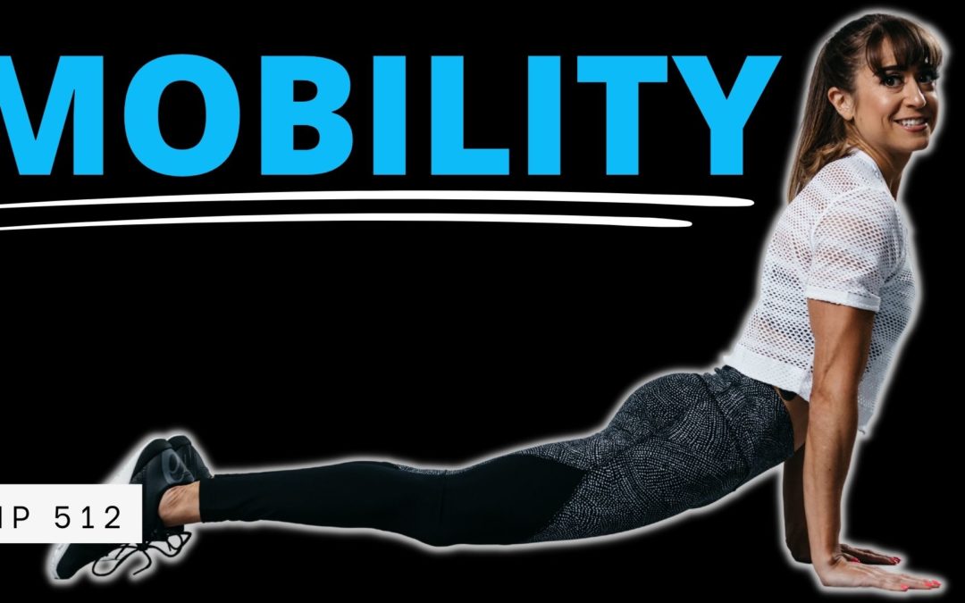 FHP 512 – Exploring the Power of Mobility and Movement with Dr. Jen Hosler