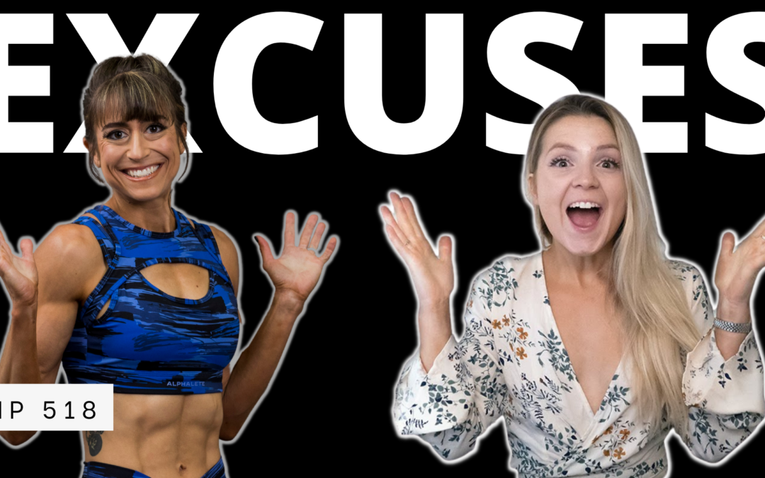 FHP 518 – 5 Excuses Sabotaging Your Results with Lauren Tickner