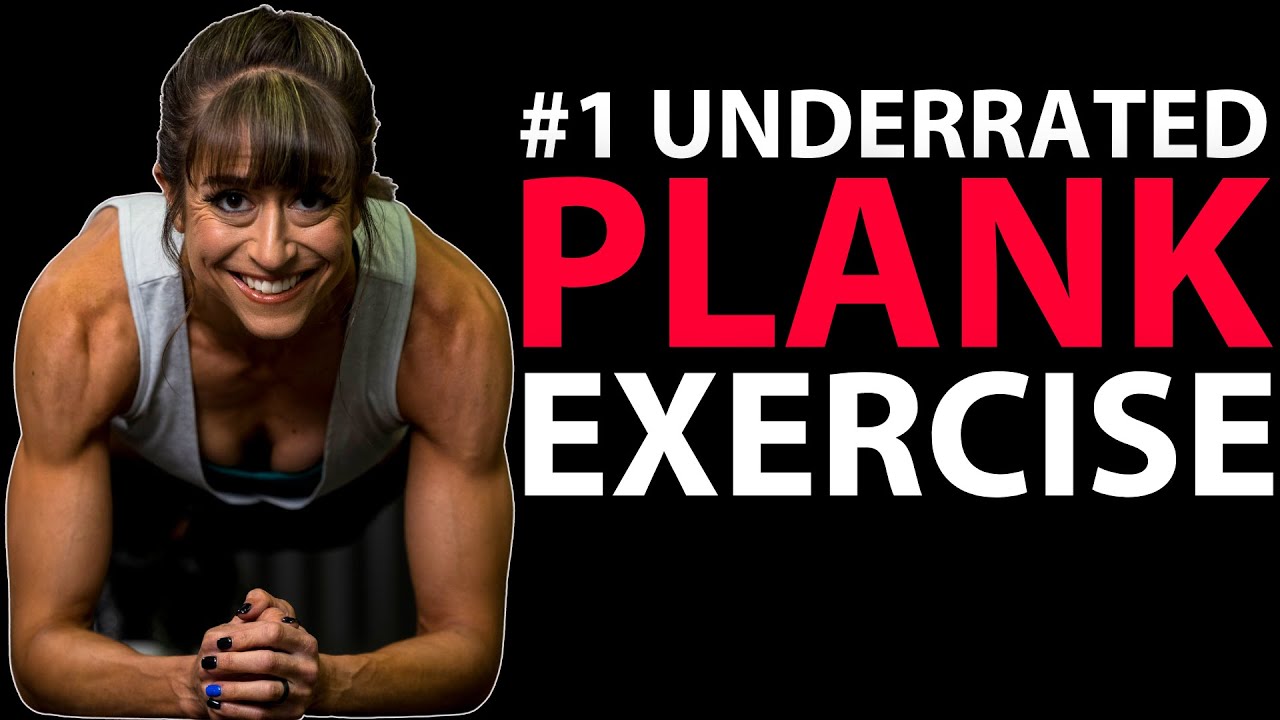 The Most Underrated Plank Exercise