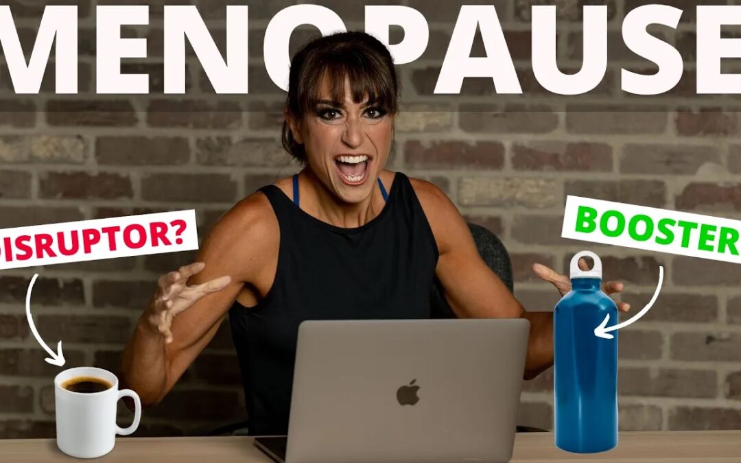Menopause Boosters vs. Disruptors