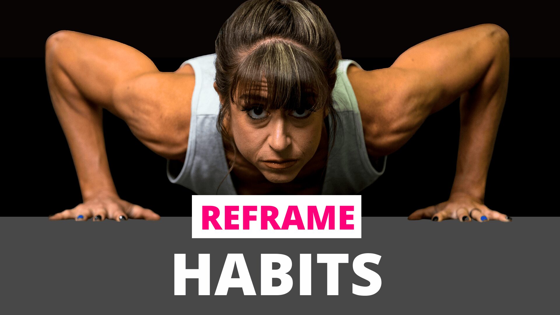 FHP 656 – Reframing Habits – DO IT FOR YOU!