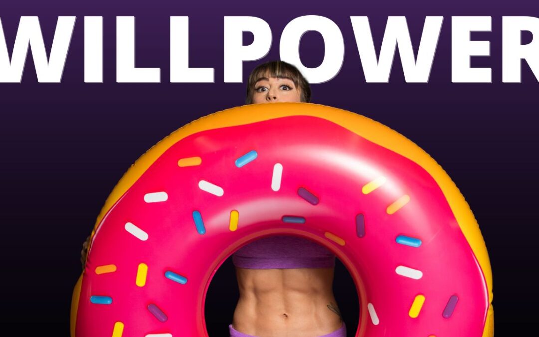 Why Willpower Won’t Help You (And What To Do Instead)