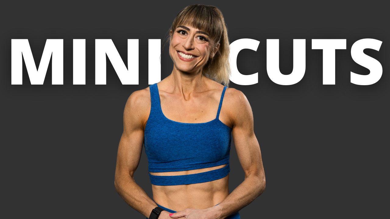 MINI CUTS – The Smartest Way To Lose Fat Quickly