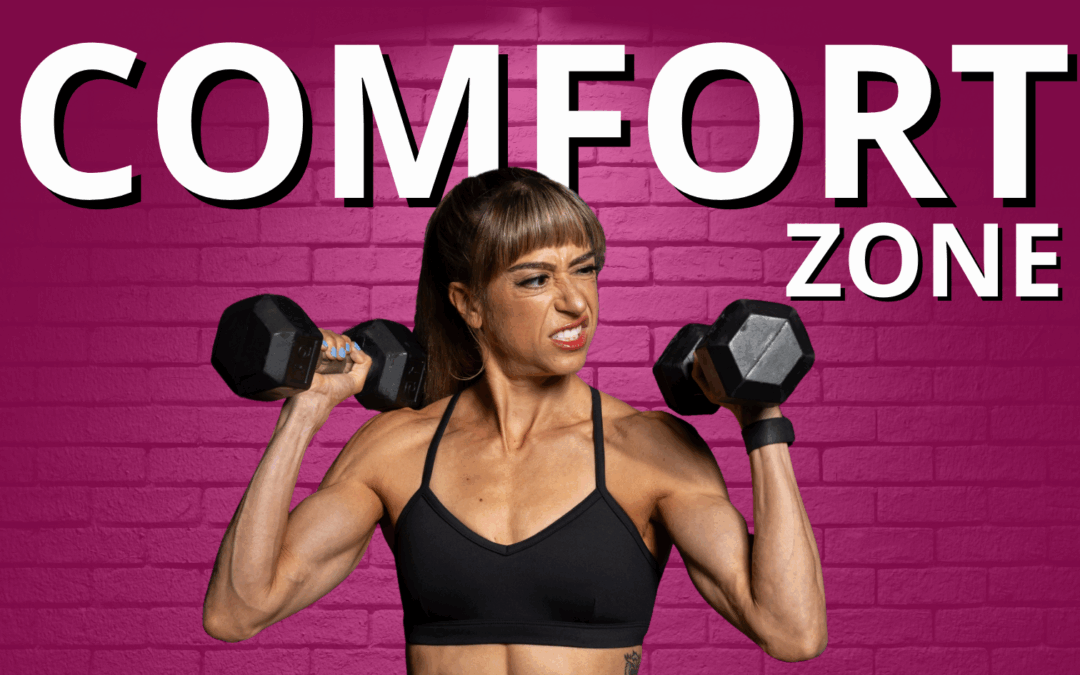 Get Out Of Your Comfort Zone