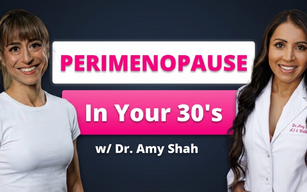 The Hidden Signs of Perimenopause (And How to Fix Your Hormones) | Dr. Amy Shah